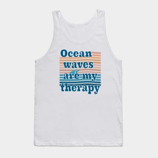 Ocean Waves is My Therapy Tank Top